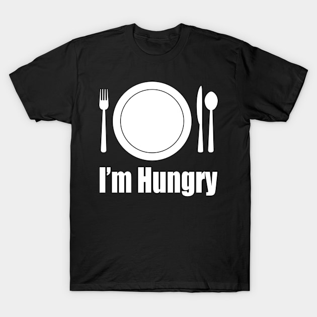 I'm Hungry T-Shirt by MonkeyLogick